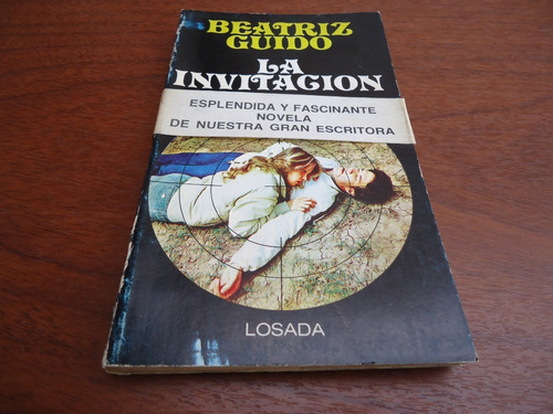 La Invitación - Beatriz Guido - Losada - 1979 - 1ra. Edición