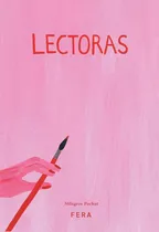 Comprar Lectoras - Milagros Pochat, De Pochat, Milagros., Vol. 1. Editorial Fera, Tapa Blanda En Español