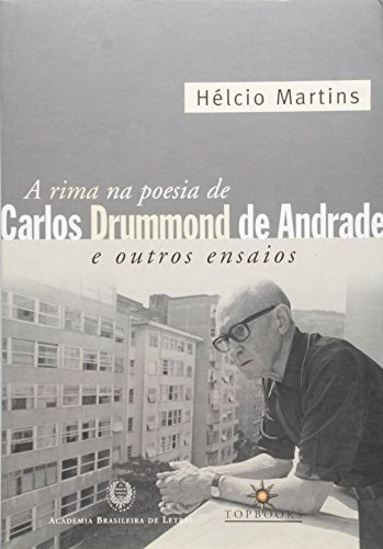 Libro Rima Na Poesia De Carlos Drummond De Andrade A E Outro