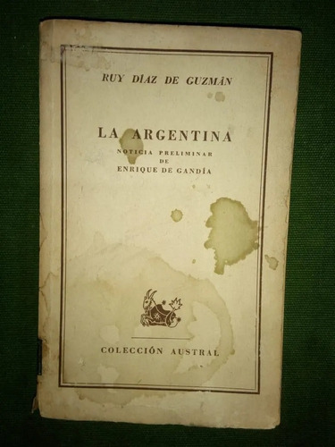 Libro La Argentina Ruy Díaz De Guzmán