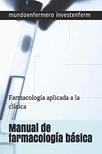 Livro: Manual De Farmacologia Básica: Farmacologia Aplicada