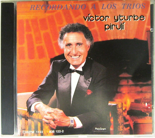 Victor Yturbe Piruli - Recordando A Los Trios Cd
