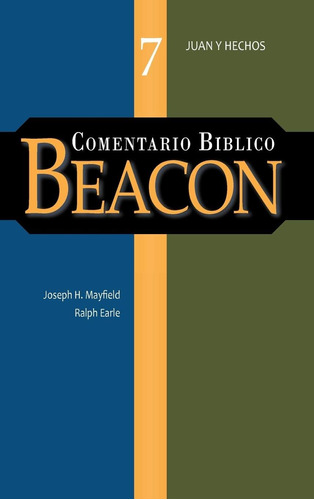 Libro:  Comentario Biblico Beacon Tomo 7 (spanish Edition)