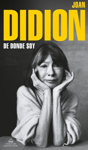 De Dónde Soy -  Joan Didion - Nuevo - Original - Sellado