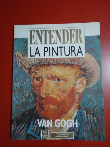 Entender La Pintura Van Gogh