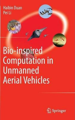 Libro Bio-inspired Computation In Unmanned Aerial Vehicle...
