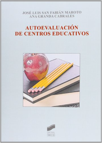 Libro Autoevaluación De Centros Educativos De José Luis San