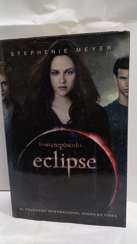 La Saga Crepusculo  Eclipse 