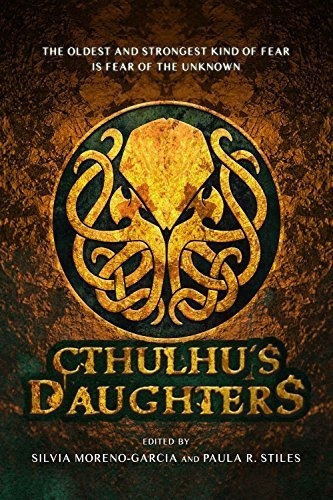 Cthulhus Daughters Stories Of Lovecraftian Horror -., de Files, Ge. Editorial Prims en inglés