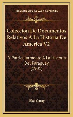 Libro Coleccion De Documentos Relativos A La Historia De ...