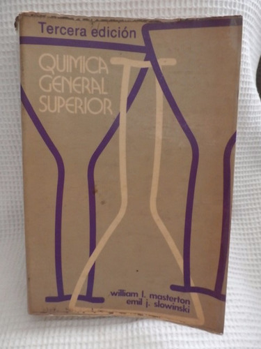 Libro Quimica General Superior. Masterton / Slowinski. 