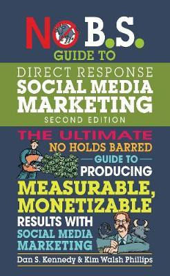 Libro No B.s. Guide To Direct Response Social Media Marke...