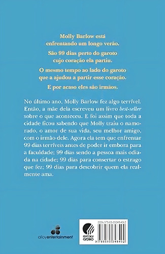 99 Dias: Um Verão. Dois Irmãos. Uma Escolha Impossível., De Cotugno, Katie., Vol. 1. Editorial Alt, Capa Mole, Edição 2 Em Português, 2024