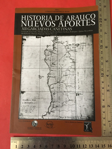 Historia De Arauco Nuevos Aportes Garciadas Cañete Mapuches