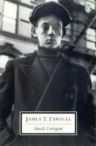 Comprar Studs Lonigan, De James Farrell. Editorial Penguin Books Australia, Tapa Blanda En Inglés