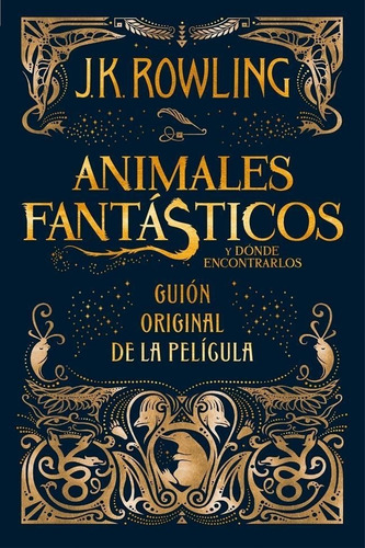 Animales Fantasticos Guion Original - Rowling - Salamandra