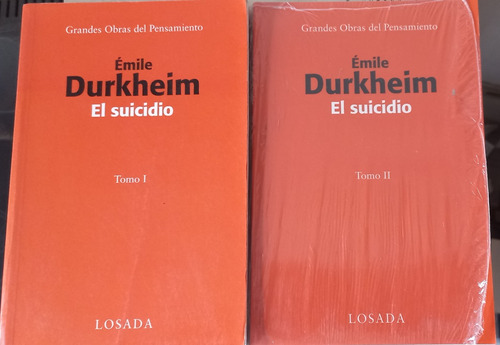 Durkheim/ Suicidio/ 2 Tomos/ Mb Estado/ Losada