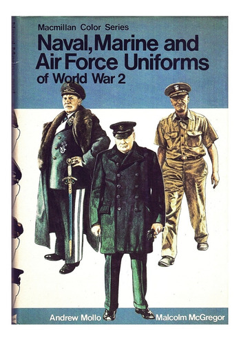 Libro Naval Marine And Air Force Uniforms 2da Guerra 
