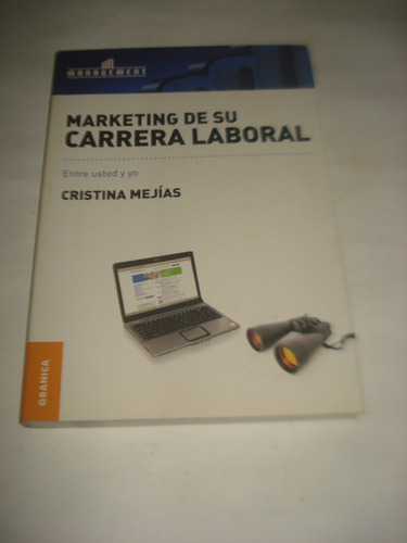 Marketing De Su Carrera Laboral - Cristina Mejias Ed. 2008