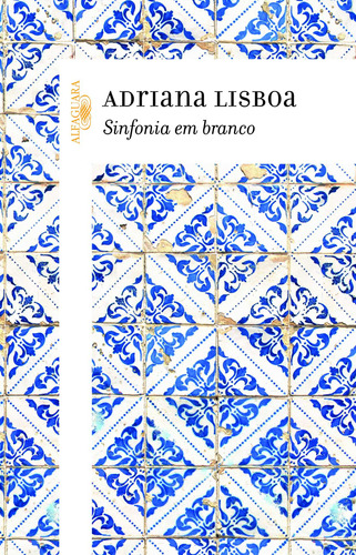 Sinfonia em branco, de Lisboa, Adriana. Editora Schwarcz SA, capa mole em português, 2013