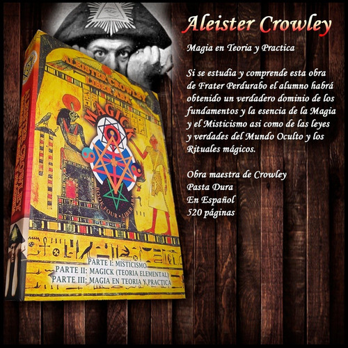 Imagen 2 de 10 de Magia En Teoría Y Practica Aleister Crowley Liber Aba 4
