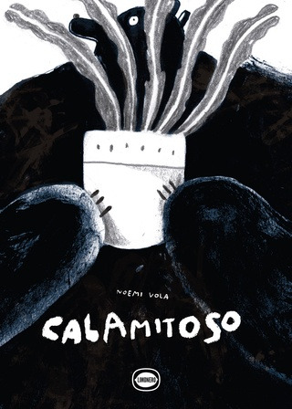 Calamitoso - Noemi Vola