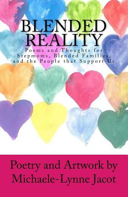 Libro Blended Reality: Poems And Thoughts For Stepmoms, B...