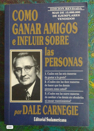 Dale Carnegie Como Ganar Amigos E Influir Sobre Las Personas