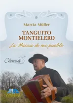 Comprar Tanguito Montielero
