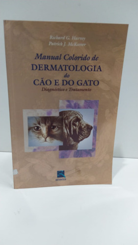 Manual Colorido De Dermatologia Do Cão E Do Gato