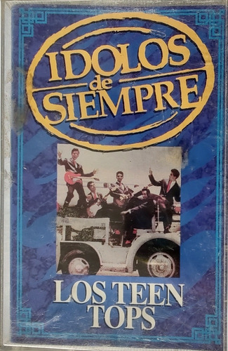 Cassette De Los Teen Tops Ídolos De Siempre (2215