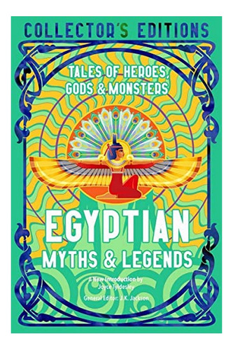 Egyptian Myths & Legends - Tales Of Heroes, Gods & Mons. Eb5