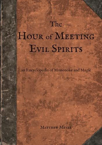 Book : The Hour Of Meeting Evil Spirits An Encyclopedia Of.
