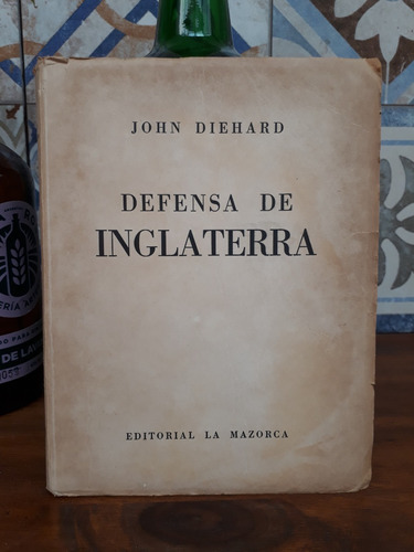 Defensa De Inglaterra - John Diehard