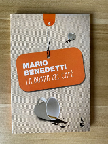 La Borra Del Café - Mario Benedetti (booket)