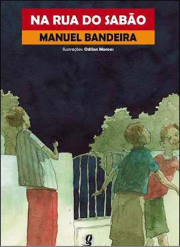 Na Rua Do Sabão, De Bandeira, Manuel. Global Editora, Capa Mole, Edição 2ª Edição - 2012 Em Português