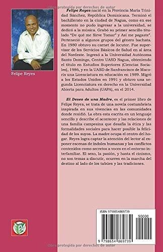 El Deseo De Una Madre - Reyes, Felipe, De Reyes, Felipe. Editorial Independently Published En Español