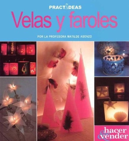 Velas Y Faroles - Matilde Asenzo