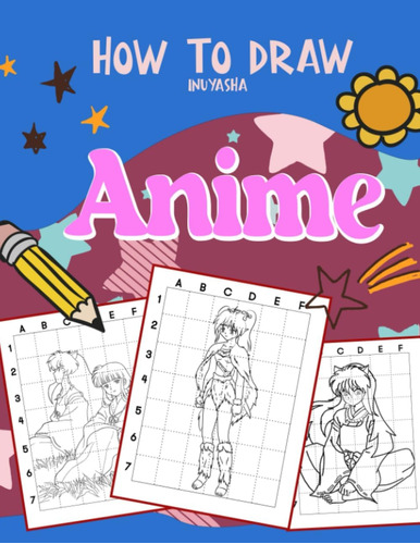 Libro: How To Draw Anime: Step By Step And Simple Manga Illu