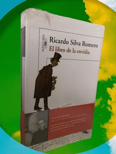 El Libro De La Envidia Ricardo Silva Romero