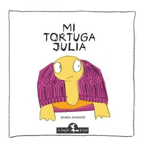 Libro Mi Tortuga Julia - Javier Garrido