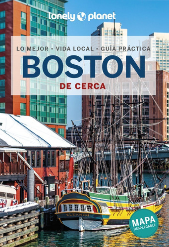 Guía Lonely Planet - Boston De Cerca 3, Eeuu (2022, Español