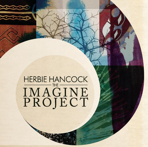 Hancock Herbie - The Imagine Project Cd