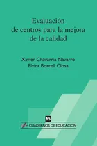 Comprar Evaluación De Centros Para La Mejora De La Calidad