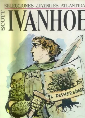 Walter Scott: Ivanhoe