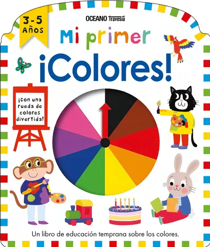 Mi Primer - ¡colores!, De Océano Travesía. Editorial O. Travesia, Tapa Blanda, Edición 1 En Español
