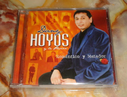 Dany Hoyos - Romantico Y Matador - Cd Arg. 