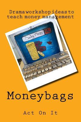 Libro Moneybags - Rachel Steele