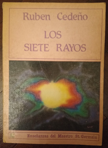 Los Siete Rayos - Rubén Cedeño