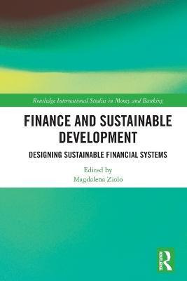Libro Finance And Sustainable Development : Designing Sus...